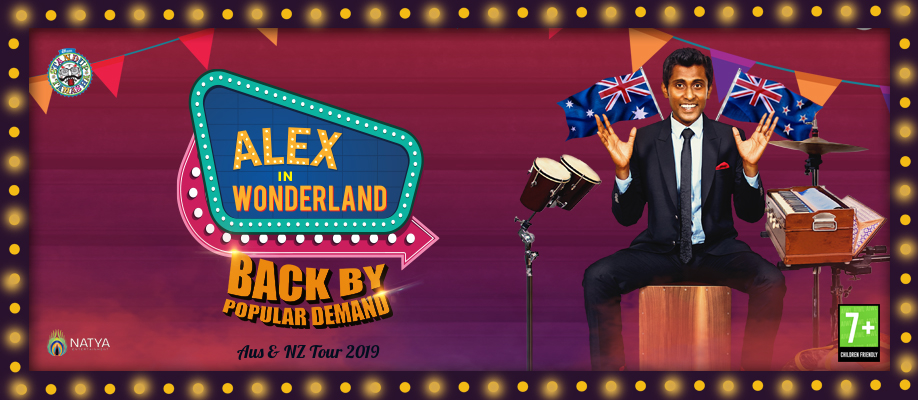 Alex in Wonderland – NZ & Aus Tour 2019